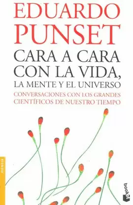 CARA A CARA CON LA VIDA LA MENTE Y EL UNIVERSO
