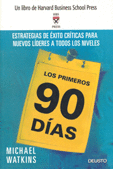 LOS PRIMEROS 90 DÍAS