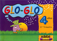 GLO-GLO 4 AÑOS TERCER TRIMESTRE PREESCOLAR