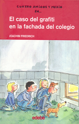 EL CASO DEL GRAFITI EN LA FACHADA DEL COLEGIO