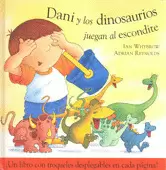 DANI Y LOS DINOSAURIOS JUEGAN AL ESCONDITE