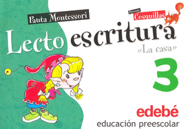LECTO ESCRITURA 3 LA CASA PREESCOLAR