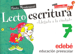 LECTO ESCRITURA 7 LLEGADA A LA CIUDAD PREESCOLAR