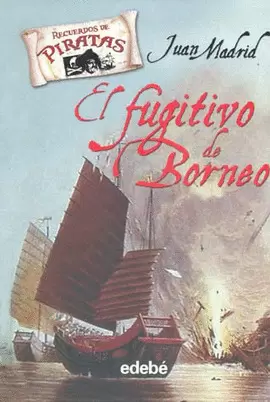 EL FUGITIVO DE BORNEO
