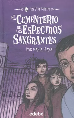 EL CEMENTERIO DE LOS ESPECTROS SANGRANTES