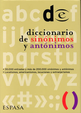 DICCIONARIO DE SINÓNIMOS Y ANTÓNIMOS