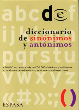 DICCIONARIO DE SINÓNIMOS Y ANTÓNIMOS