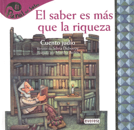 EL SABER ES MÁS QUE LA RIQUEZA CUENTO JUDÍO