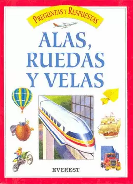 ALAS RUEDAS Y VELAS
