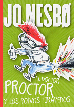 EL DOCTOR PROCTOR Y LOS POLVOS TIRAPEDOS