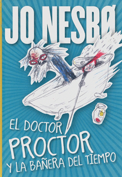 EL DOCTOR PROCTOR Y LA BAÑERA DEL TIEMPO