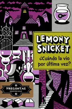 CUÁNDO LA VIO POR ÚLTIMA VEZ PREGUNTAS EQUIVOCADAS 2