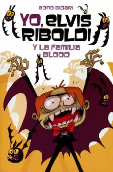YO ELVIS RIBOLDI Y LA FAMILIA BLOOD