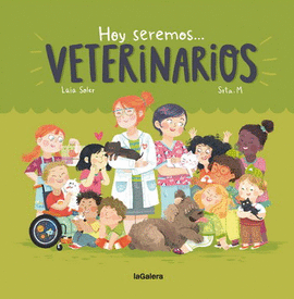 HOY SEREMOS VETERINARIOS