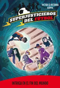 SUPERJUSTICIEROS DEL FÚTBOL (9)