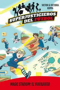 SUPERJUSTICIEROS DEL FÚTBOL (10)