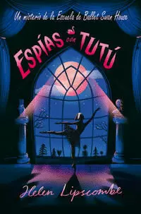 ESPÍAS CON TUTÚ