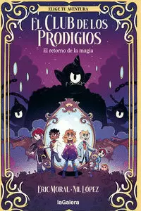 EL RETORNO DE LA MAGIA