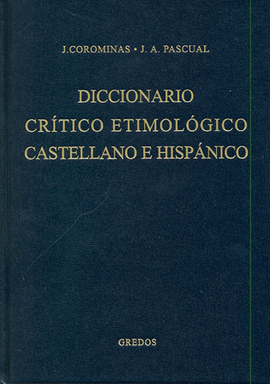 DICCIONARIO CRITICO ETIMOLOGICO CASTELLANO E HISPANICO 5