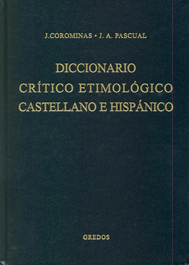 DICCIONARIO CRITICO ETIMOLOGICO CASTELLANO E HISPANICO 2