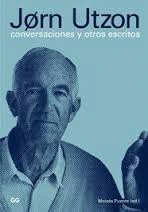 JORN UTZON CONVERSACIONES Y OTROS ESCRITOS