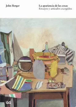LA APARIENCIA DE LAS COSAS ENSAYOS Y ARTÍCULOS ESCOGIDOS