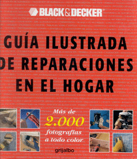 GUIA ILUSTRADA DE REPARACIONES EN HOGAR