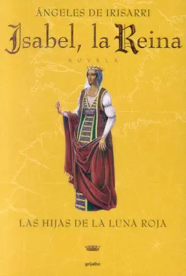 ISABEL, LA REINA