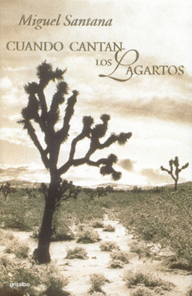 CUANDO CANTAN LOS LAGARTOS