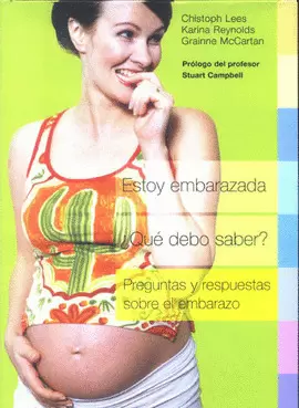 ESTOY EMBARAZADA QUE DEBO SABER