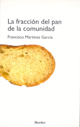 FRACCION DEL PAN DE LA COMUNIDAD