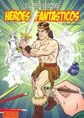 HEROES FANTASTICOS