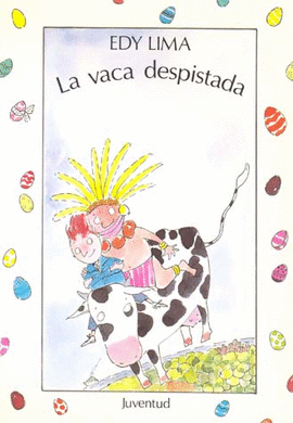 VACA DESPISTADA, LA