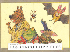 CINCO HORRIBLES, LOS