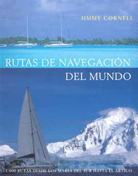 RUTAS DE NAVEGACION DEL MUNDO