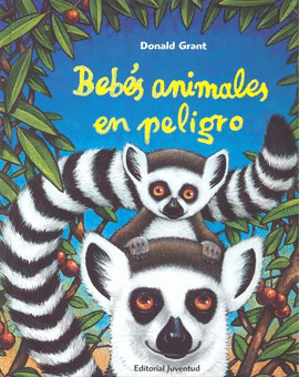 BEBES ANIMALES EN PELIGRO