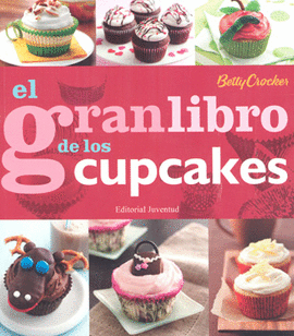 EL GRAN LIBRO DE LOS CUPCAKES