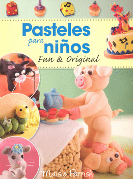 PASTELES PARA NIÑOS FUN AND ORIGINAL