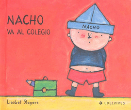 NACHO VA AL COLEGIO