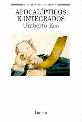 APOCALIPTICOS E INTEGRADOS