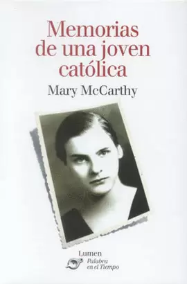 MEMORIAS DE UNA JOVEN CATOLICA