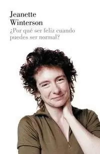 POR QUÉ SER FELIZ CUANDO PUEDES SER NORMAL
