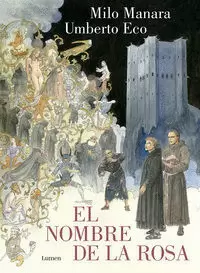 EL NOMBRE DE LA ROSA (LA NOVELA GRÁFICA) 1