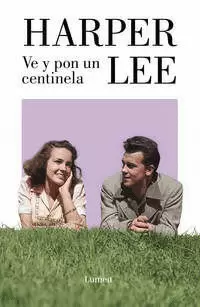 VE Y PON UN CENTINELA