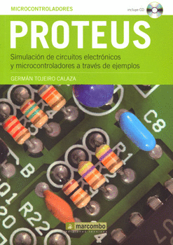PROTEUS SIMULACION DE CIRCUITOS ELECTRONICOS