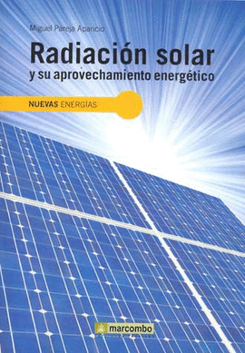 RADIACION SOLAR Y SU APROVECHAMIENTO ENERGETICO