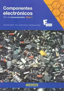 COMPONENTES ELECTRONICOS TEST DE AUTOEVALUACION 1