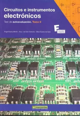 CIRCUITOS E INSTRUMENTOS ELECTRONICOS TEST AUTOEVALUACION 2