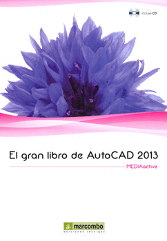 EL GRAN LIBRO DE AUTOCAD 2013 C/CD