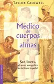 MÉDICO DE CUERPOS Y ALMAS
